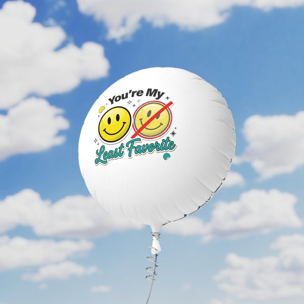 You're My Least Favorite Balloon