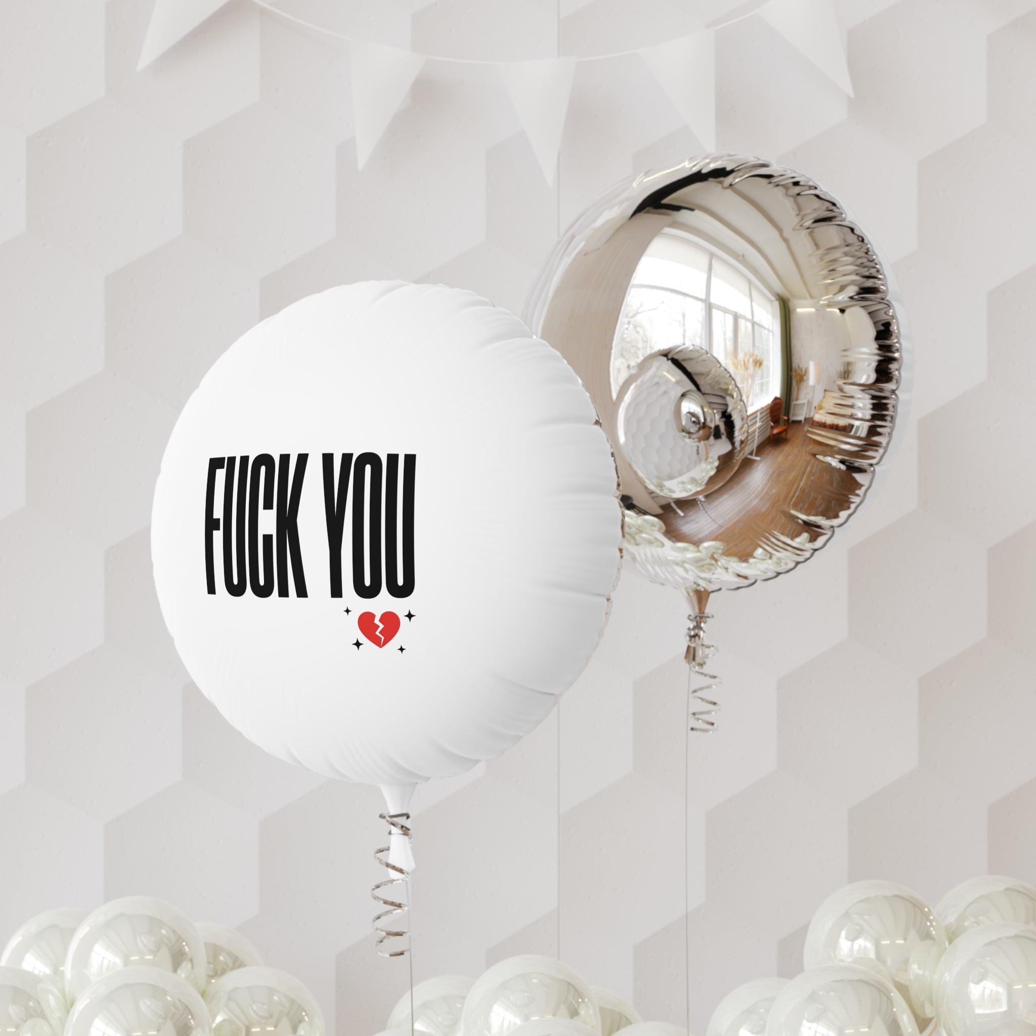 The "Fuck You" Balloon